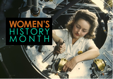 A woman using tools to fix equipment with text that reads: Women's History Month.